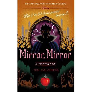Mirror, Mirror - By Jen Calonita ( Hardcover )