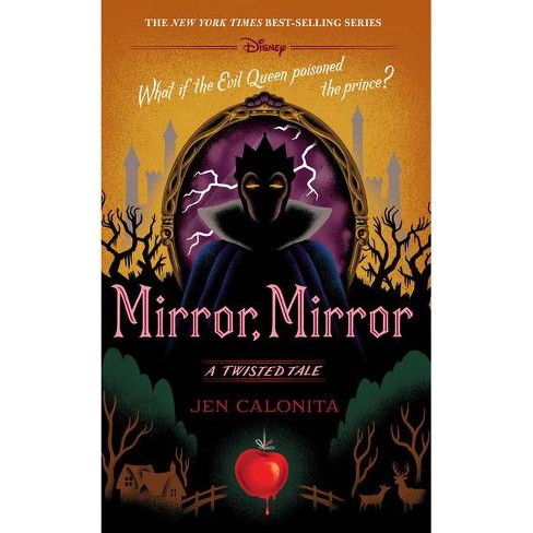 Mirror, Mirror -  (Twisted Tale) by Jen Calonita (Hardcover) - image 1 of 1