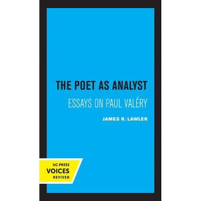 The Poet as Analyst - by  James R Lawler (Hardcover)