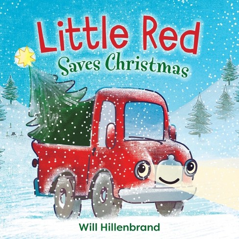 Little Red Saves Christmas - by  Will Hillenbrand (Board Book) - image 1 of 1