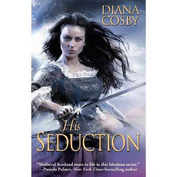His Seduction - by  Diana Cosby (Paperback)