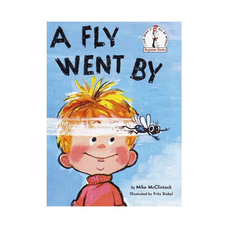 A Fly Went by - (Beginner Books(r)) by  Mike McClintock (Hardcover), 1 of 2