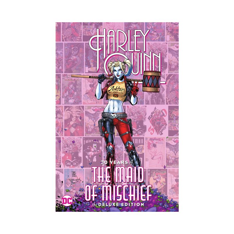 Harley Quinn: 30 Years of the Maid of Mischief the Deluxe Edition - by  Various (Hardcover), 1 of 2