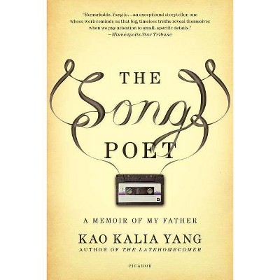 The Song Poet - by  Kao Kalia Yang (Paperback)