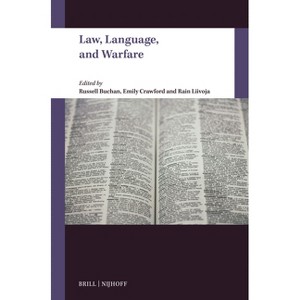 Law, Language, and Warfare - (Paperback) - 1 of 1