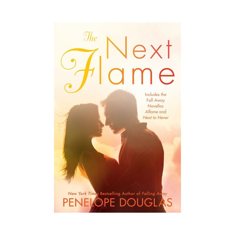 The Next Flame - (Fall Away) by  Penelope Douglas (Paperback), 1 of 2