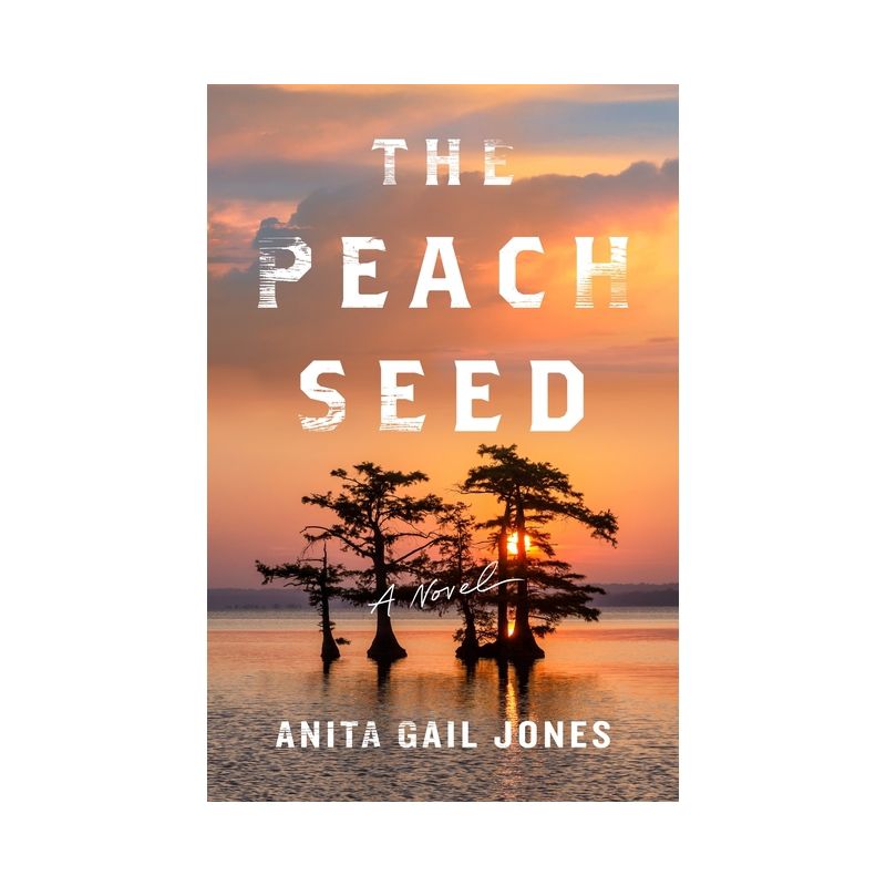 The Peach Seed - by Anita Gail Jones, 1 of 2