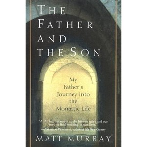 The Father and the Son - by  Matthew J Murray (Paperback) - 1 of 1