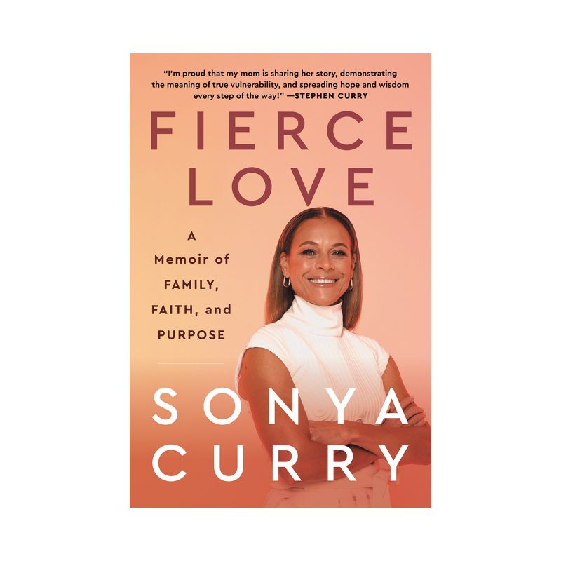 Fierce Love - by Sonya Curry, 1 of 2