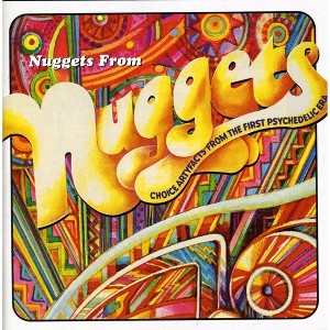 Various Artists - Nuggets From Nuggets: Choice Artyfacts From the First Psychedelic Era (CD) - 1 of 1