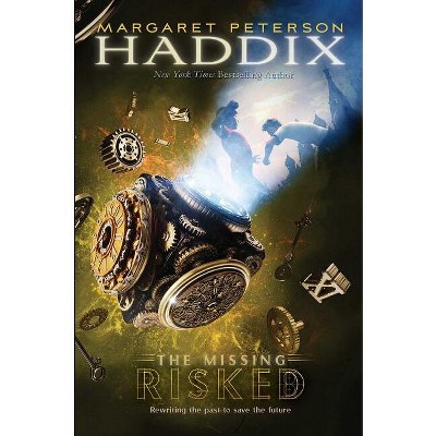 Risked - (missing) By Margaret Peterson Haddix (paperback) : Target