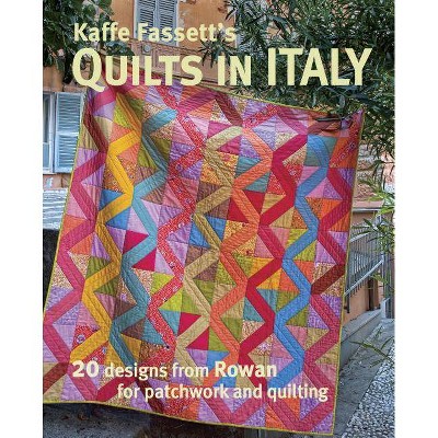 Kaffe Fassett's Quilts in Italy - (Paperback)