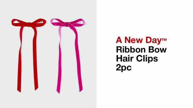 Ribbon Bow Hair Clips 2pc - A New Day™, 2 of 5, play video