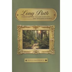 Long Path - (Poems) by  Doug Daugherty (Paperback)