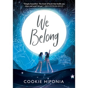We Belong - by  Cookie Hiponia (Paperback) - 1 of 1