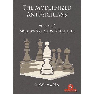 The Modernized Anti-Sicilians - Volume 2 - by  Haria (Paperback)