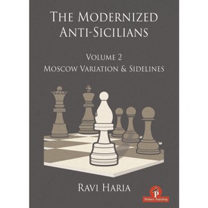 The Modernized Anti-Sicilians - Volume 2 - by  Haria (Paperback) - 1 of 1