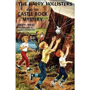 The Happy Hollisters and the Castle Rock Mystery - by  Jerry West (Paperback) - 1 of 1