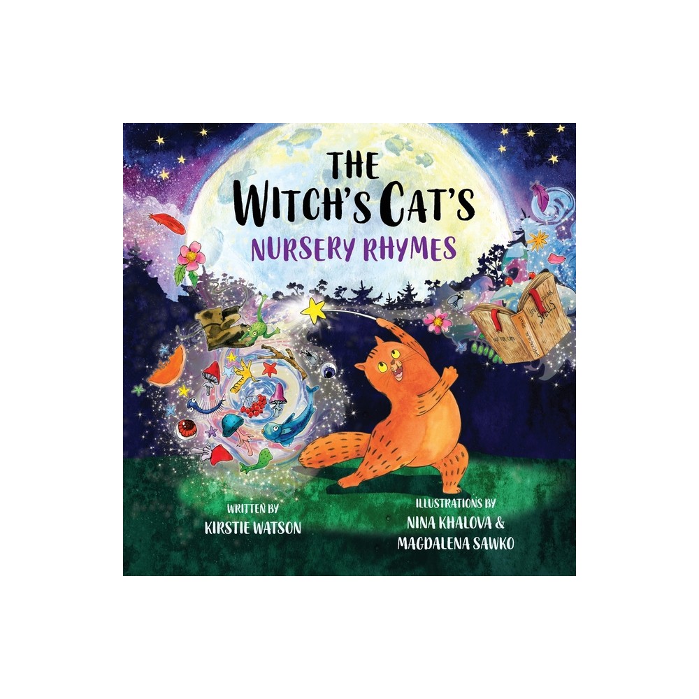 The Witchs Cats Nursery Rhymes - by Kirstie Watson (Paperback)