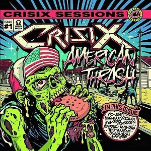 Crisix - Sessions : #1 American Thrash' (CD) - 1 of 1