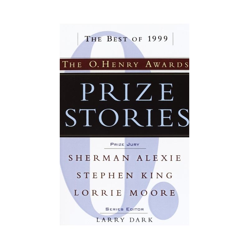 Prize Stories - (O. Henry Prize Collection) by  Larry Dark (Paperback), 1 of 2