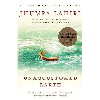 Unaccustomed Earth ( Vintage Contemporaries) (Reprint) (Paperback) by Jhumpa Lahiri