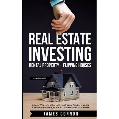 Real Estate Investing - by  James Connor (Paperback)