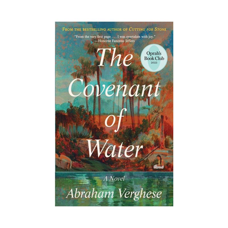 The Covenant of Water (Oprah&#39;s Book Club) - by Abraham Verghese (Hardcover), 1 of 4