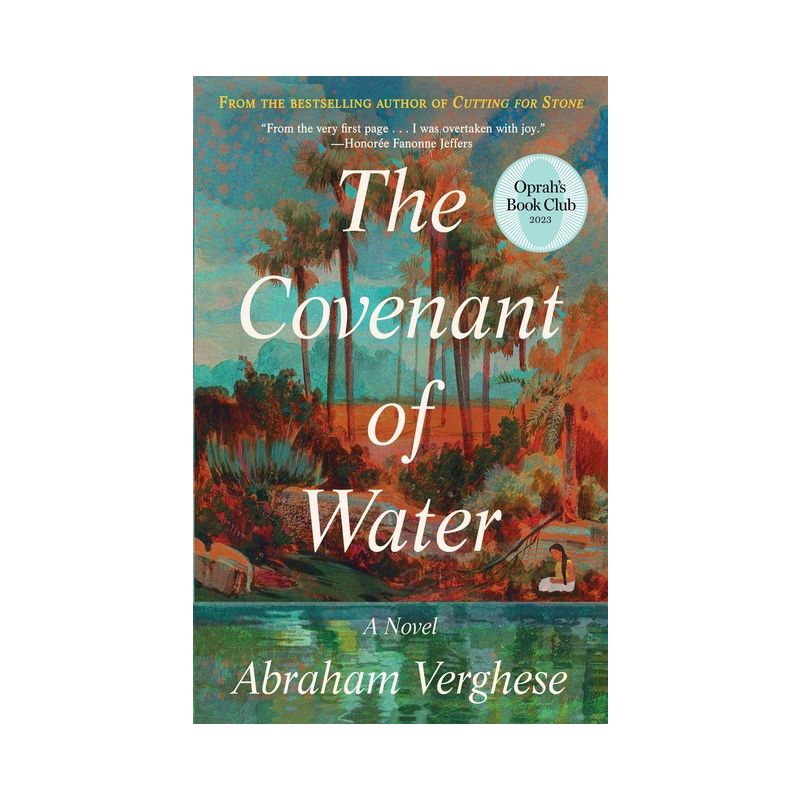 The Covenant of Water (Oprah's Book Club) - by Abraham Verghese (Hardcover), 1 of 2