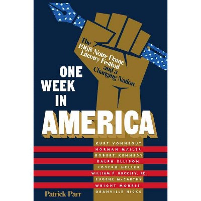 One Week in America - by  Patrick Parr (Hardcover)