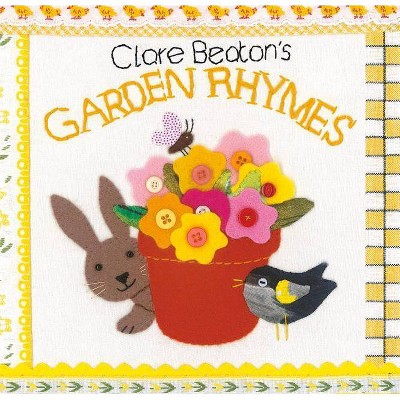 Clare Beaton's Garden Rhymes - (Board Book)