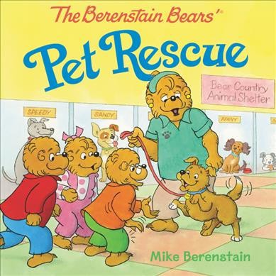 The Berenstain Bears' Pet Rescue - by  Mike Berenstain (Paperback)