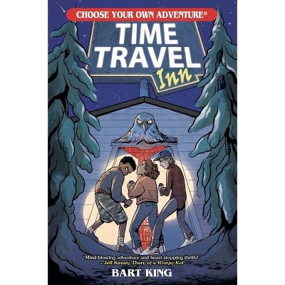 Time Travel Inn - by  Bart King (Paperback)