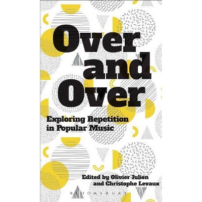 Over and Over - by  Olivier Julien & Christophe Levaux (Paperback)