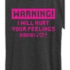 Women's - Instant Message - Warning I Will Hurt Your Feelings Short Sleeve Graphic T-Shirt - 2 of 4