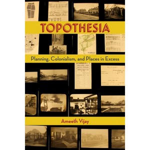Topothesia - by  Ameeth Vijay (Paperback) - 1 of 1