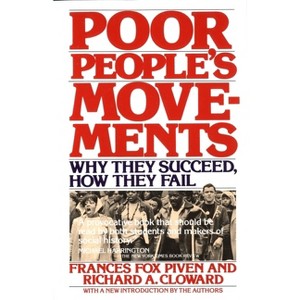 Poor People's Movements - by  Frances Fox Piven & Richard Cloward (Paperback) - 1 of 1
