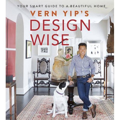  Vern Yip's Design Wise - (Hardcover) 