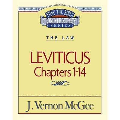 Thru the Bible Vol. 06: The Law (Leviticus 1-14), 6 - by  J Vernon McGee (Paperback)