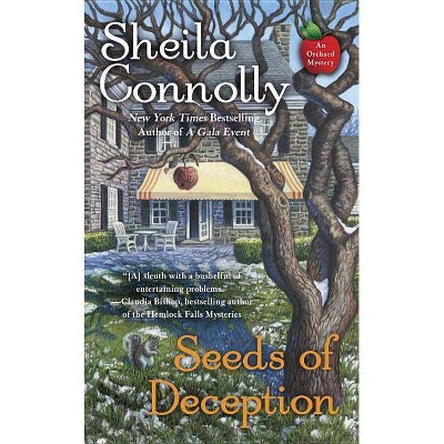 Seeds of Deception - (Orchard Mystery) by  Sheila Connolly (Paperback)