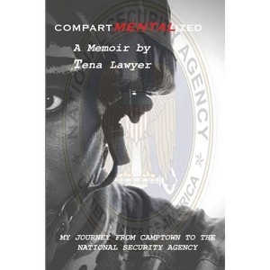 CompartMENTALized - by  Tena Lawyer (Paperback) - 1 of 1