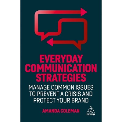 Everyday Communication Strategies - by  Amanda Coleman (Hardcover)