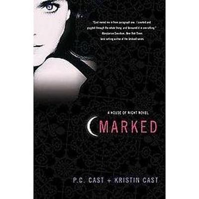 Marked ( House of Night) (Paperback) by P. C. Cast
