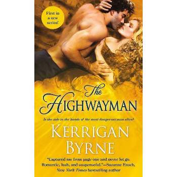 The Highwayman - (Victorian Rebels) by  Kerrigan Byrne (Paperback)