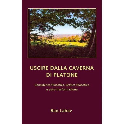 Uscire dalla caverna di Platone - by  Ran Lahav (Paperback)