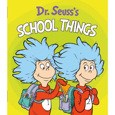 Dr. Seuss's School Things - (dr. Seuss's Things Board Books) By Dr ...