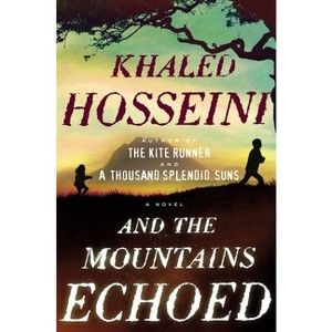 And the Mountains Echoed - by Khaled Hosseini - 1 of 1