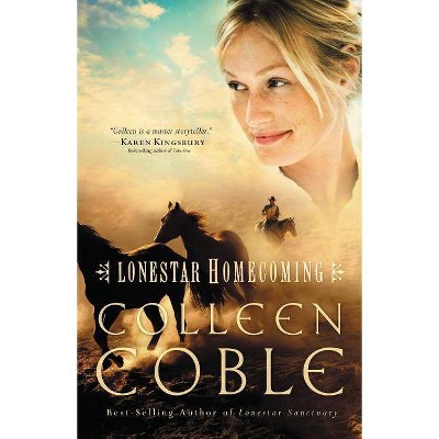 Lonestar Homecoming - by  Colleen Coble (Paperback)