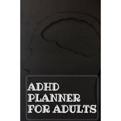 Adhd Planner For Adults - Large Print by  Guest Fort C O (Paperback)