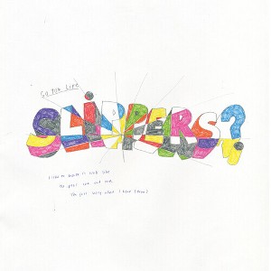 The Slippers - So You Like Slippers? - Kelly Green (Colored Vinyl Green) - 1 of 1
